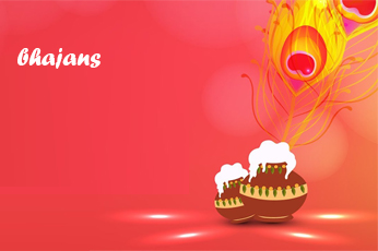 BHAJANS