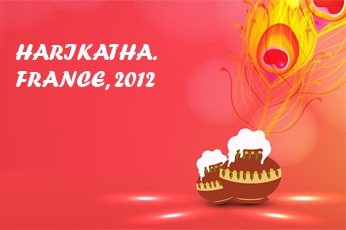 HARIKATHA. FRANCE, 2012